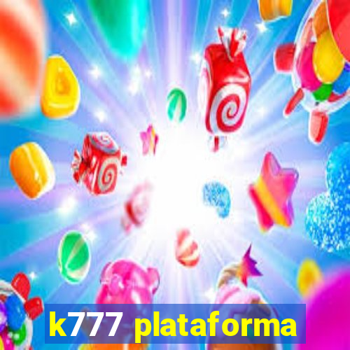 k777 plataforma